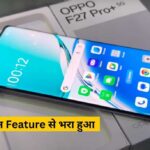 Oppo F27 Pro 5G Price in india launch date,